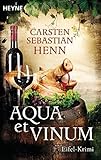  Aqua et Vinum: Eifel-Krimi
