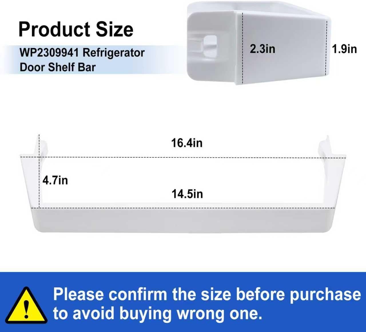 WP2309941 Refrigerator Door Shelf Bar Replacement Compatible with Whir-lpool Ken-more May-tag Refrigerator Bottom Replace 1542250 EAP11740306 AP6007196 PS11740306