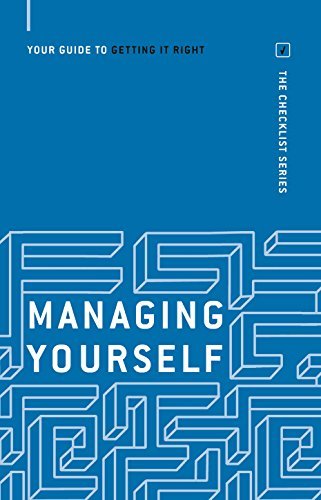 By Books CMI Managing Yourself: Your guide to getting it right (The Checklist Series: Step by step guides to gett [Paperback]