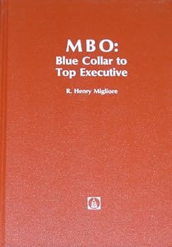 Hardcover Mbo: Blue Collar to Top Executive Book