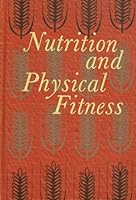 Nutrition and physical fitness 0721618170 Book Cover