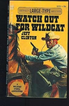 Wanted : Wildcat O'Shea - Book  of the Wildcat O'Shea