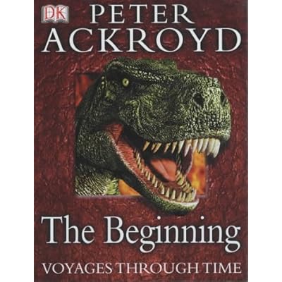 Peter Ackroyd Voyages Through Time
