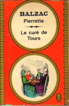 Unknown Binding Pierrette suivi de Le Curé de Tours Book
