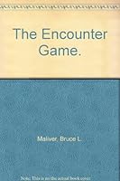 The Encounter Game. B0027O06CY Book Cover