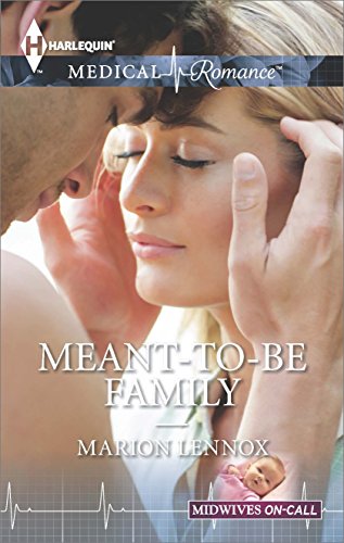 Meant-to-Be Family (Midwives On-Call Book 2)