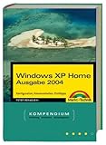  Windows XP Home Edition - Jubiläumsausgabe (Kompendium / Handbuch)