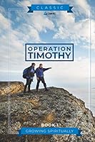 OT Classic Book 1: Growing Spiritually 1947457241 Book Cover