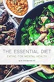  The Essential Diet: Eating for Mental Health (English Edition)