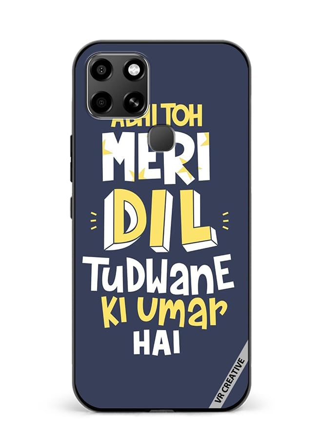 VR Creative Protective Case Cover For Infinix Smart 6 Dil Tudwane Ki Umar Design Multicolour