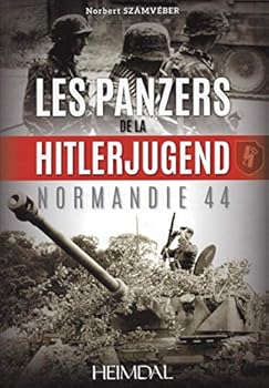 Hardcover Les Panzers de la Hitlerjugend: Normandie 44 [French] Book