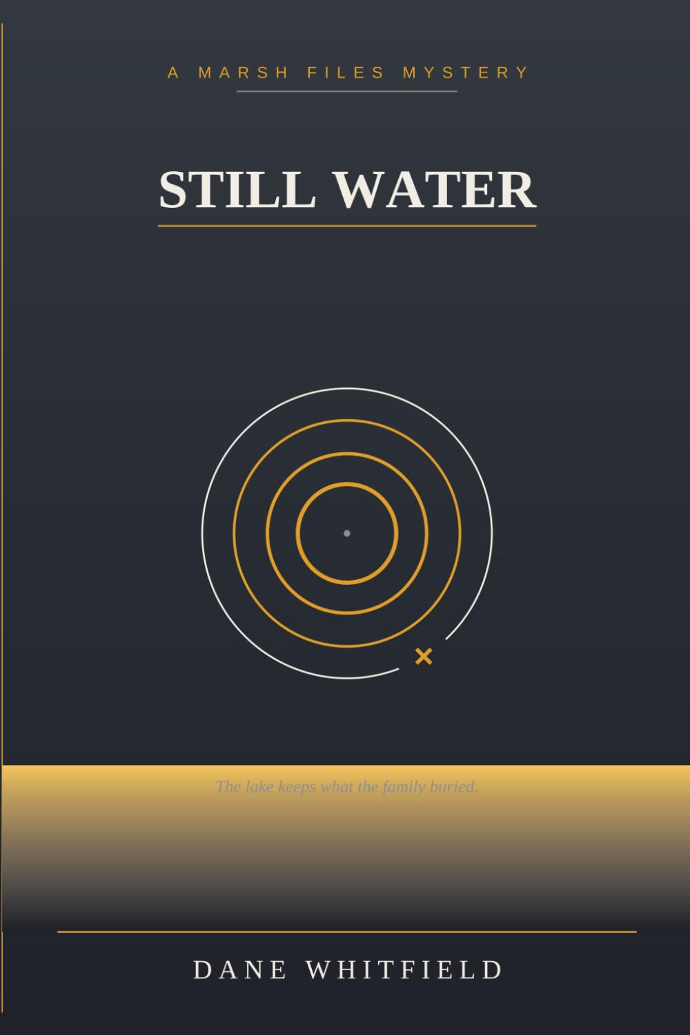 Still Water: The Marsh Files, Book 3