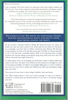 The China Study: The Most Comprehensive Study of Nutrition Ever Conducted and the Startling Implications for Diet, Weight Loss and Long-term Health