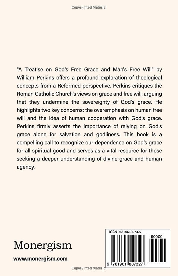 A Treatise on God's Free Grace and Man's Free Will - Image 2
