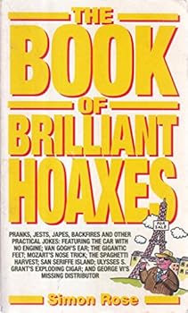 Paperback The Book of Brilliant Hoaxes Book