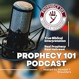 Prophecy 101 Podcast