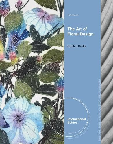 The Art of Floral Design, International Edition