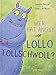 Produktbild Wer hat Angst vor Lollo Tollschwoll