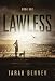 Lawless (Lawless Saga Book 1)