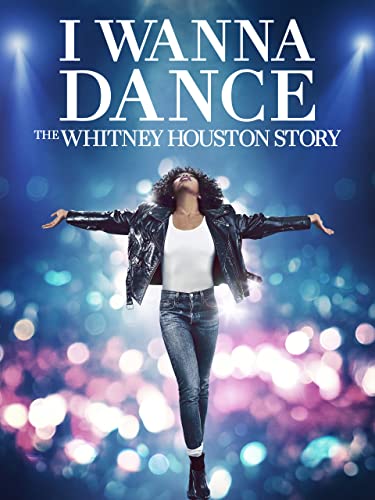 Whitney Houston: I Wanna Dance with Somebody