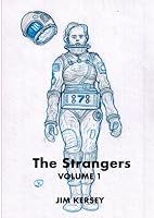 The Strangers: Volume 1 1983608637 Book Cover