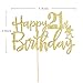Gold Glitter Happy 21st Birthday Cake Topper,Hello 21, Cheers to 21 Years, 21 & Fabulous Party Decoration
