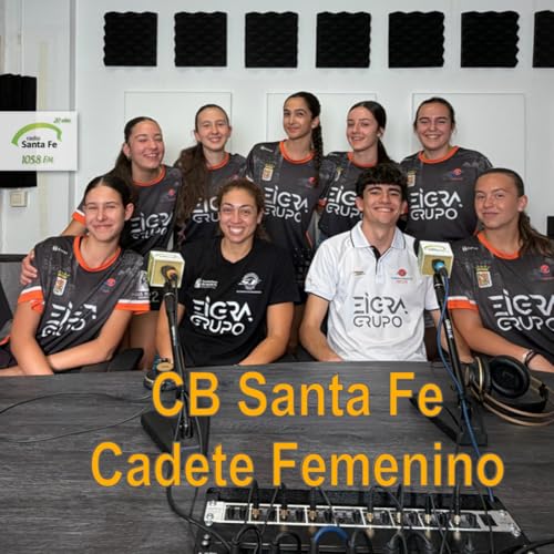 LND Cadete Femenino EIGRA GRUPO CB SANTA FE 5 JUN 2026