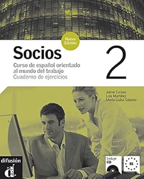 Paperback Socios 2: Curso de español orientado al mundo del trabajo - Cuaderno de ejercicios (Spanish Edition) [Spanish] Book
