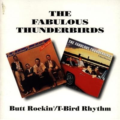 Butt Rockin/T Bird Rhythm