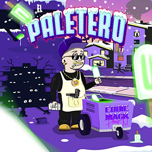 El Paletero [Explicit]