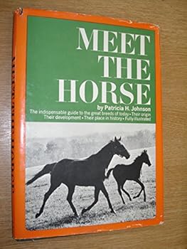 Hardcover MEET THE HORSE. Book