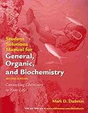 General, Organic, and Biochemistry Student's Solutions Manual