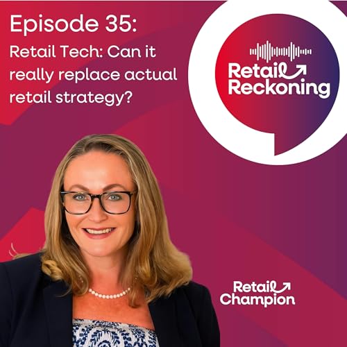 Retail Tech Can't Replace Retail Strategy