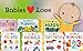 Babies Love Feelings - A Lift-a-Flap Board Book for Babies and Toddlers Learning about Emotions