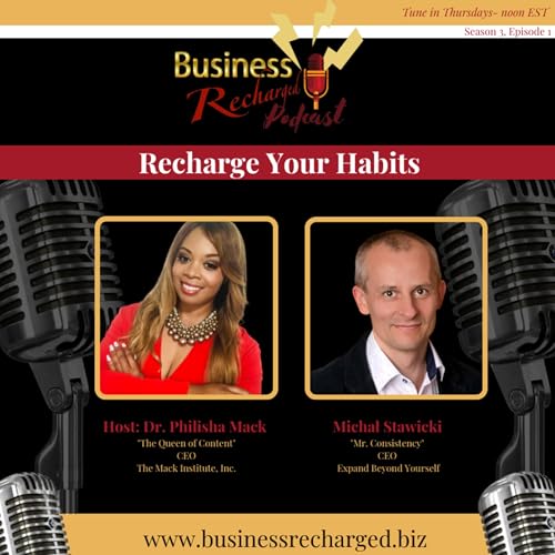 Season 3, EP 1- Recharge Your Habits