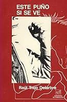 Este pun~o si´ se ve!: Insurgencia y movimiento obrero (Spanish Edition) 9686125140 Book Cover