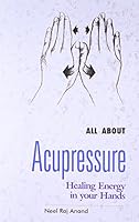 All About Acupressure 8172453671 Book Cover