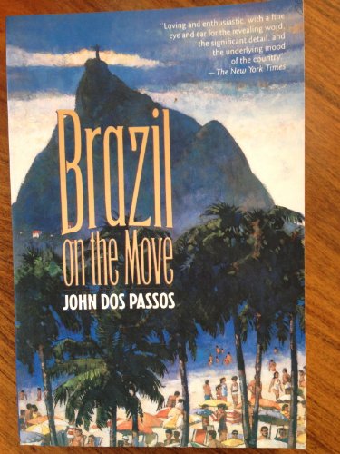 Brazil on the Move (Armchair Traveller Series) 156924958X Book Cover