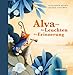Produktbild Alva und das Leuchten der Erinnerung (Geschenkausgabe)
