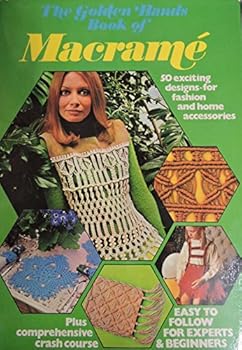 Hardcover Macrame ( " Golden Hands " ) Book
