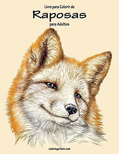 Livro para Colorir de Raposas para Adultos 1 (Portuguese Edition)