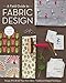 Produktbild A Field Guide to Fabric Design: Design, Print & Sell Your Own Fabric; Traditional & Digital Techniques; for Quilting, Home Dec & Apparel