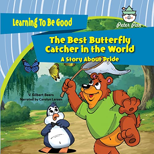 The Best Butterfly Catcher in the World: A Story About Pride by V. Gilbert Beers episode artwork