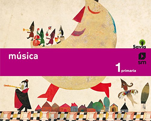 Música Savia 1º Primaria Ed 2014 Castellano