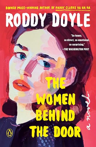 The Women Behind the Door: A Novel