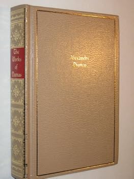 Unknown Binding The Works of Alexandre Dumas Book