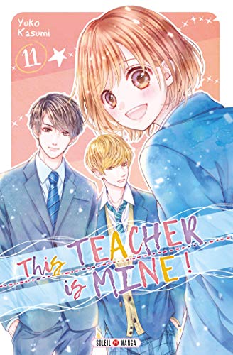 This Teacher is Mine! — Tome 11