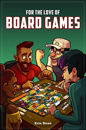 For the Love of Board Games (English Edition) PDF Ebook En Ligne