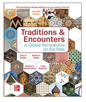 Paperback ISE Traditions & Encounters: A Global Perspective on the Past (ISE HED HISTORY) Book