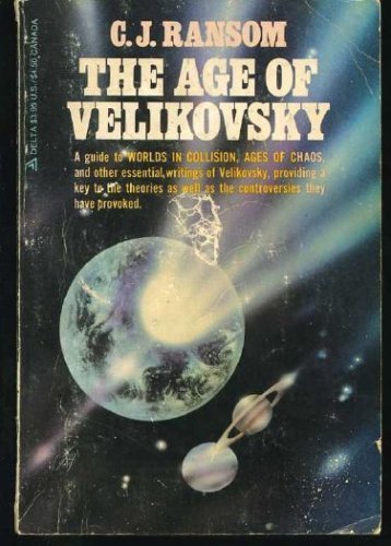 The Age of Velikovsky by C. J. Ransom (1978-01-01) B01A68JET8 Book Cover